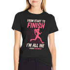 Track And Field Mom From Start To Finish Im All In Running  Versatile T-Shirt