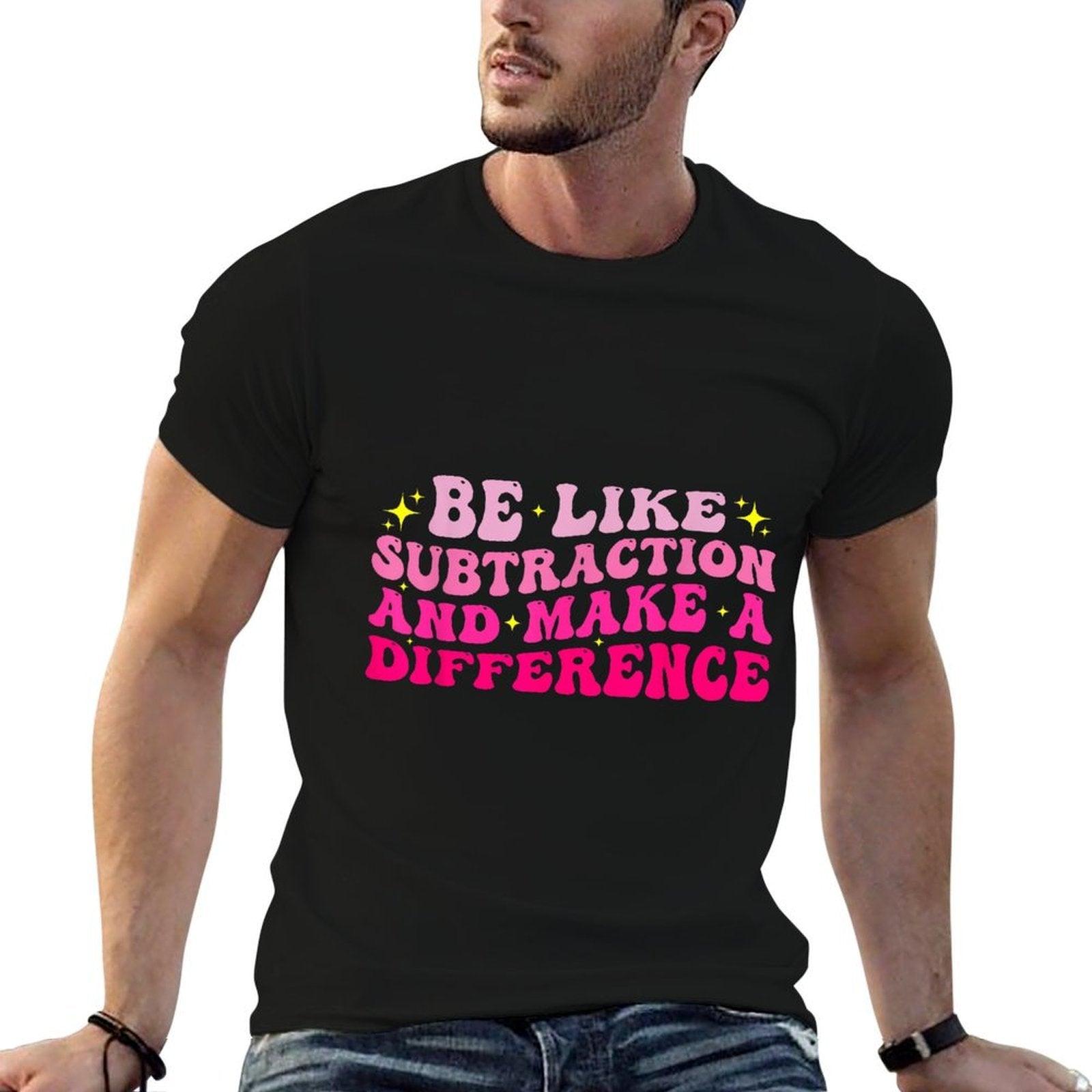 Be Like Subtraction And Make A Difference Math Teacher Funny  Breathable T-Shirt