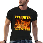 It Hurts When I Pee Funny Hard Skeleton Meme  Versatile T-Shirt