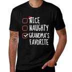 Nice Naughty Grandmas Favorite Christmas List Santa Claus  Stretchy T-Shirt