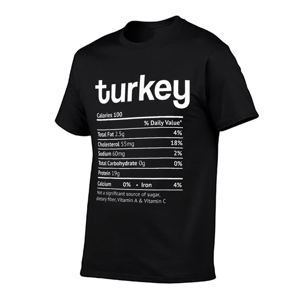 Turkey Nutrition Facts Funny Thanksgiving Christmas Food  Odor-resistant T-Shirt