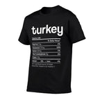 Turkey Nutrition Facts Funny Thanksgiving Christmas Food  Odor-resistant T-Shirt