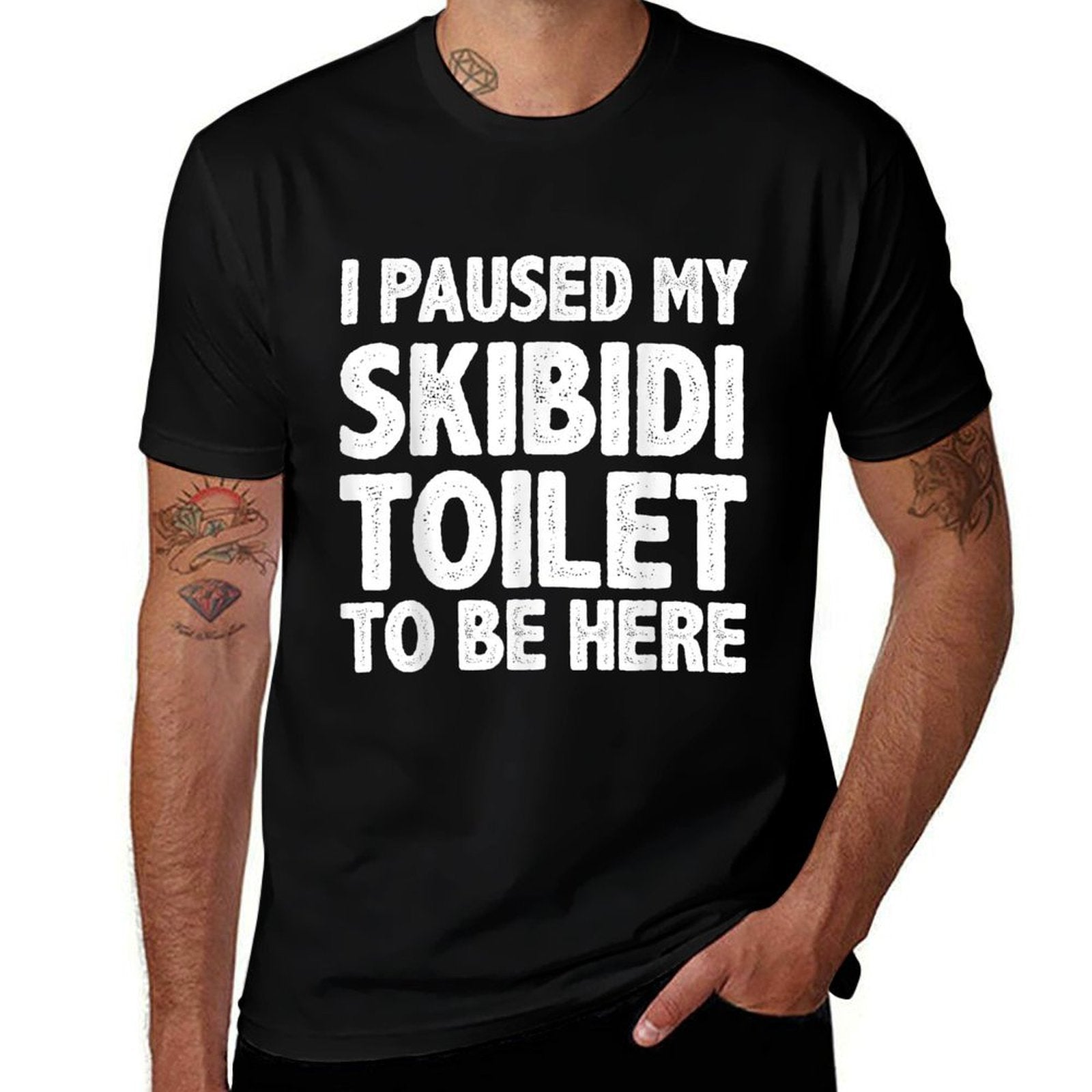 I Paused My Skibidi Toilet to Be Here Funny Meme for Gamers  Quick-drying T-Shirt