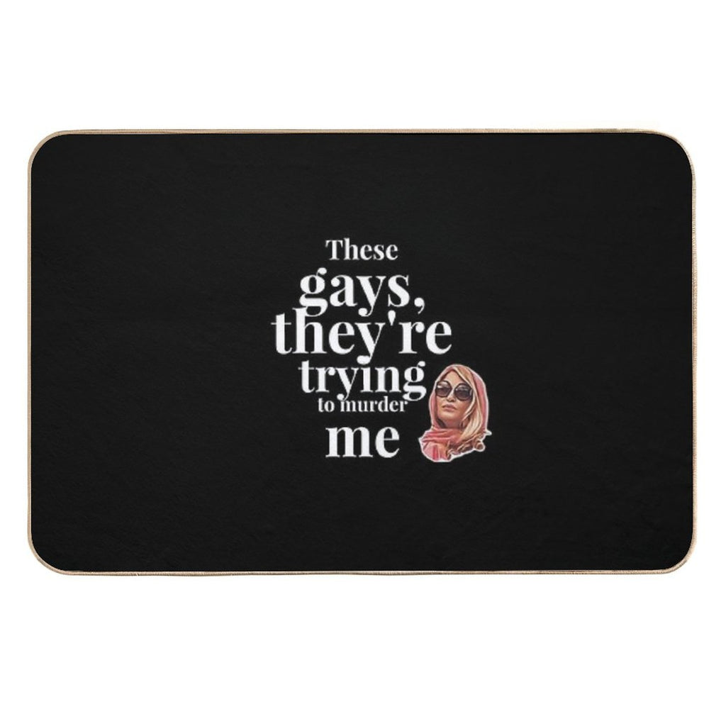 These Gays, They're Trying To M Me - Tanya White Lotus  Stain-Proof Bath Mat