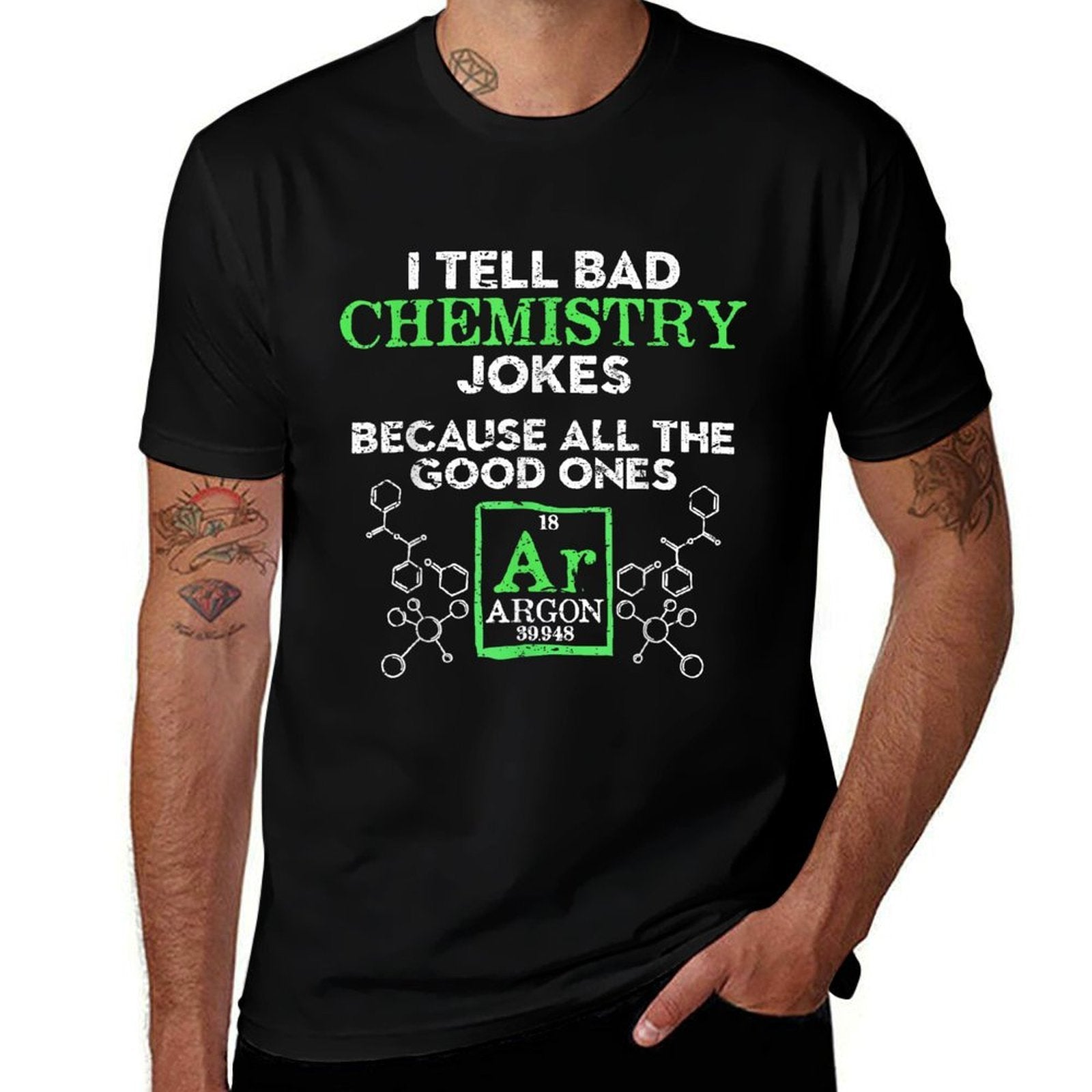 I Tell Bad Jokes Argon Funny Chemistry Joke  Stretchy T-Shirt