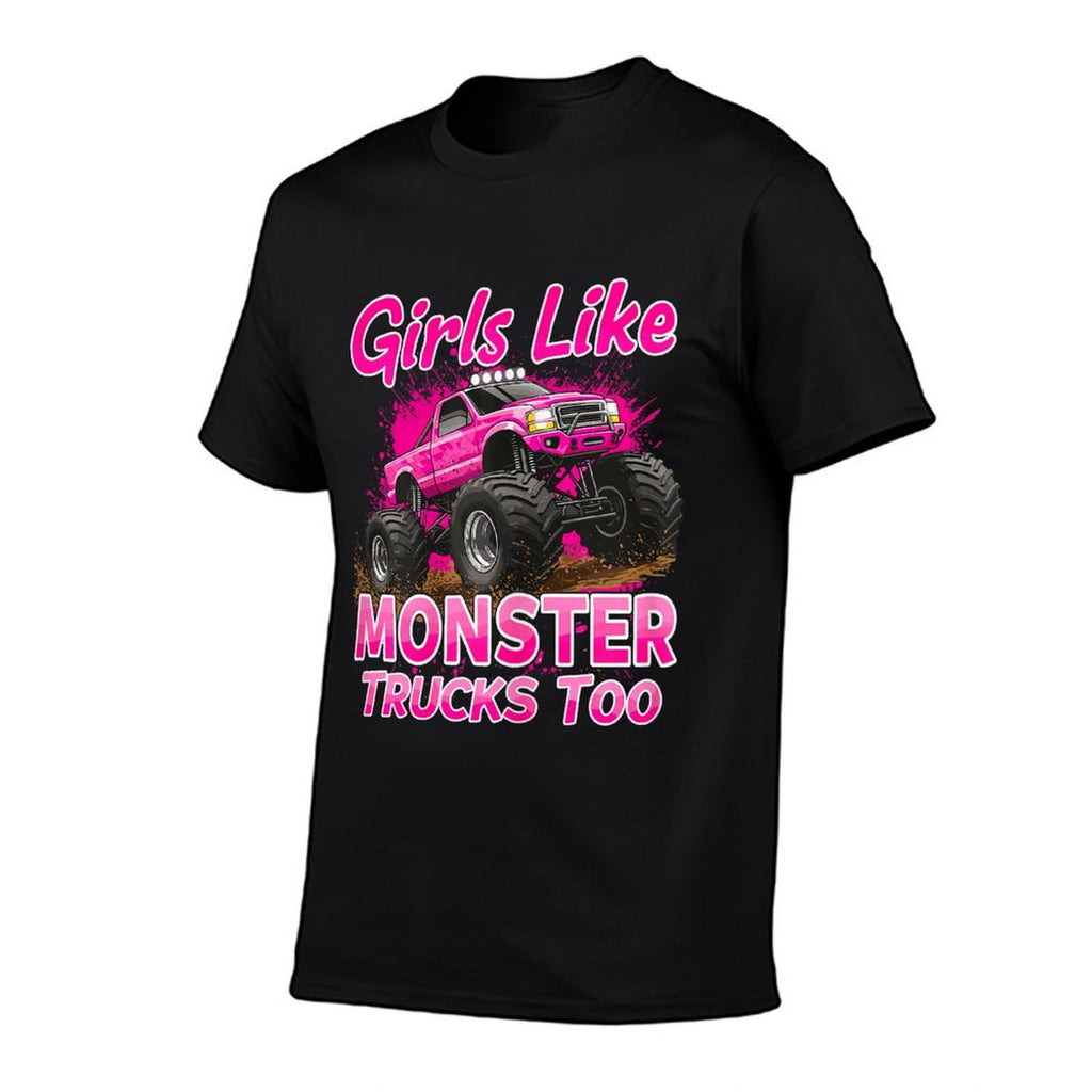 Monster Trucks Girls Like Monster Truck Too  Trendy Pattern T-Shirt