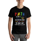 Back To School Math Is Not A Spectator Sport Math Teacher for Men Women Girls Kids  Polyester Blend T-Shirt
