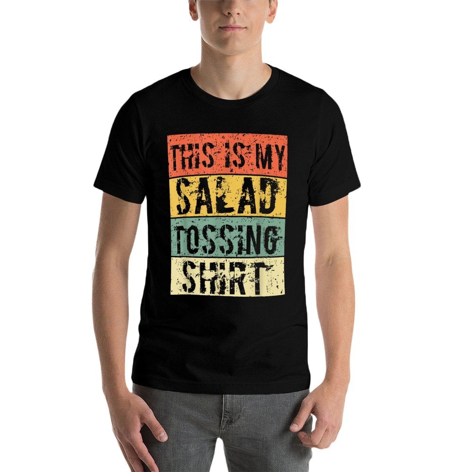This Is My Salad Tossing Salad Tosser Joke Meme Humorous Men  Odor-resistant T-Shirt