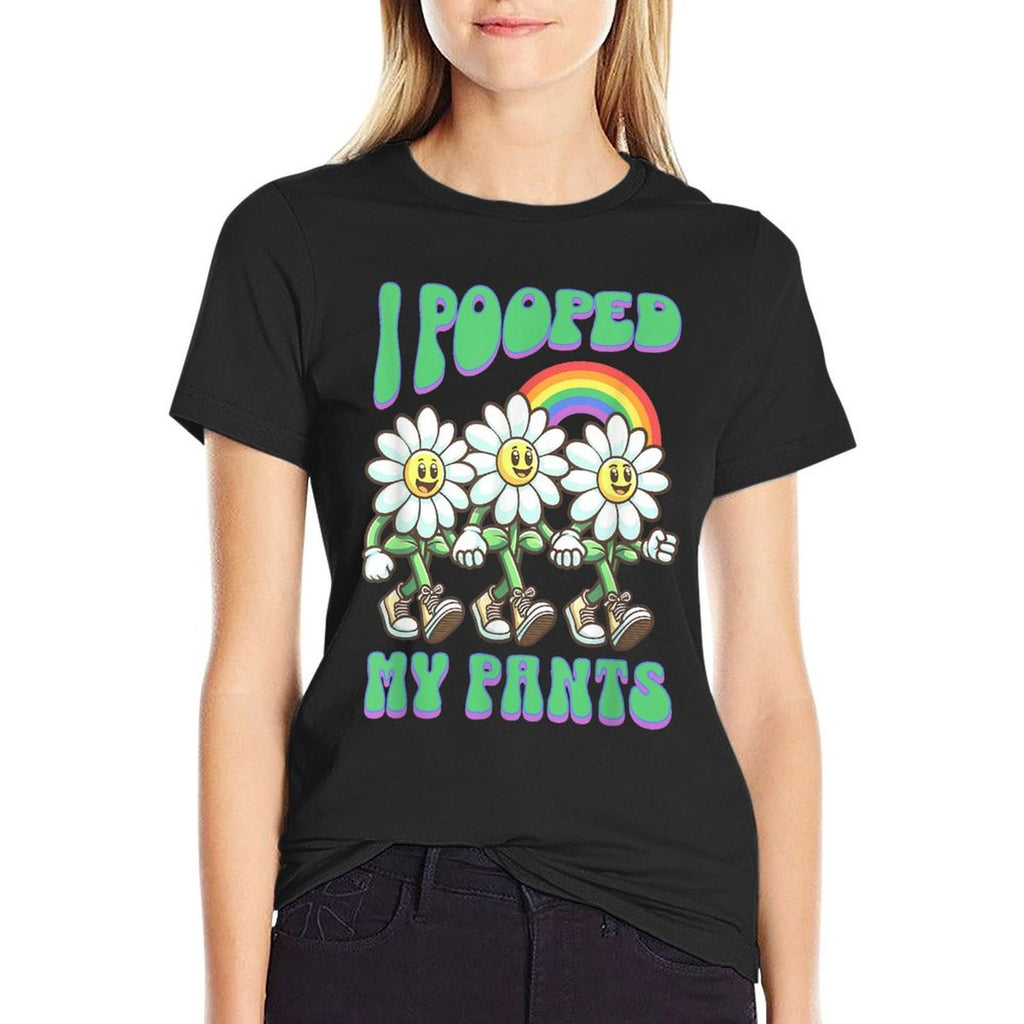 I Pooped My Pants Funny Flowers Toilet Adult Humor Meme  Wrinkle-resistant T-Shirt