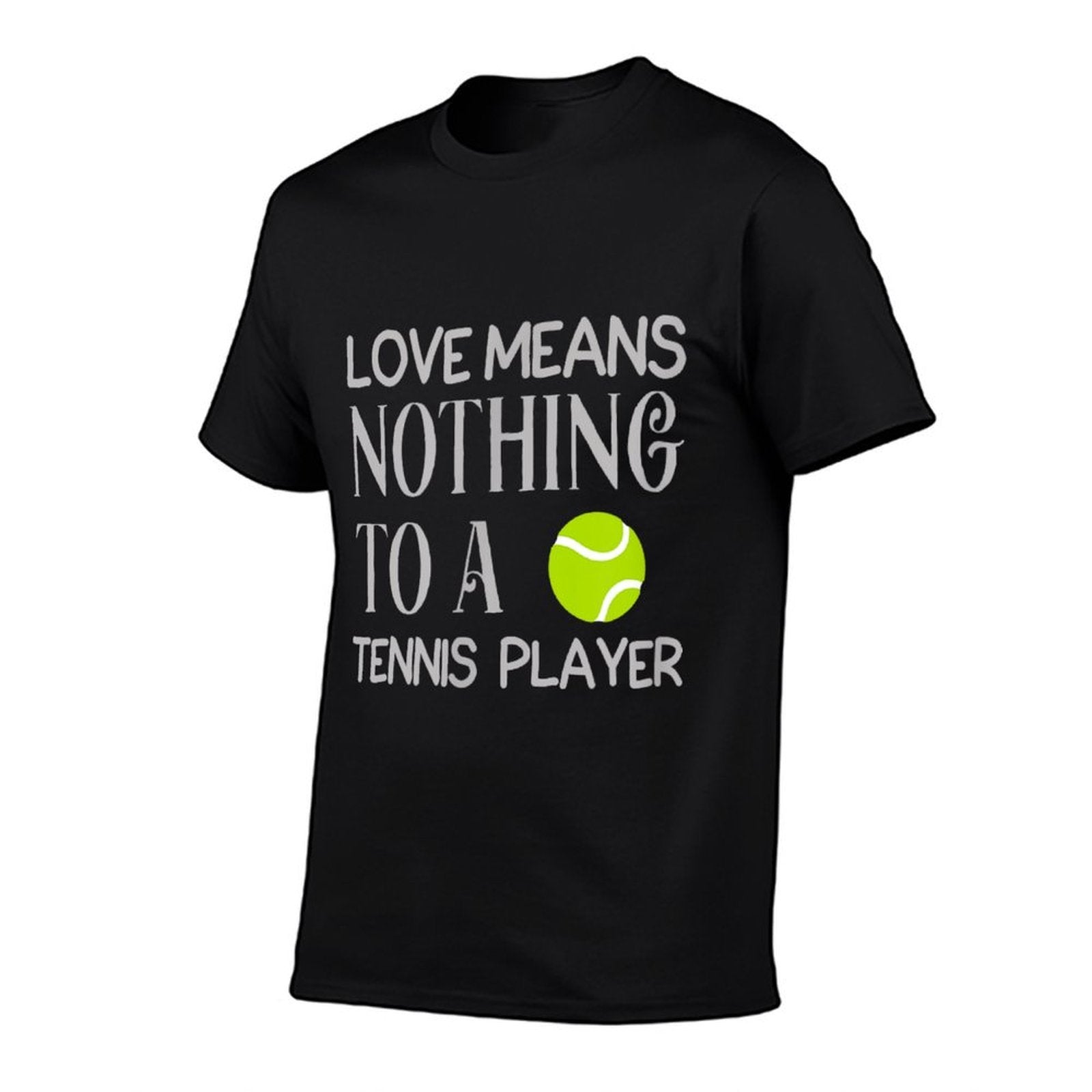Love Means Nothing To A Tennis Player Funny Meme Quote  Fade-proof Color T-Shirt