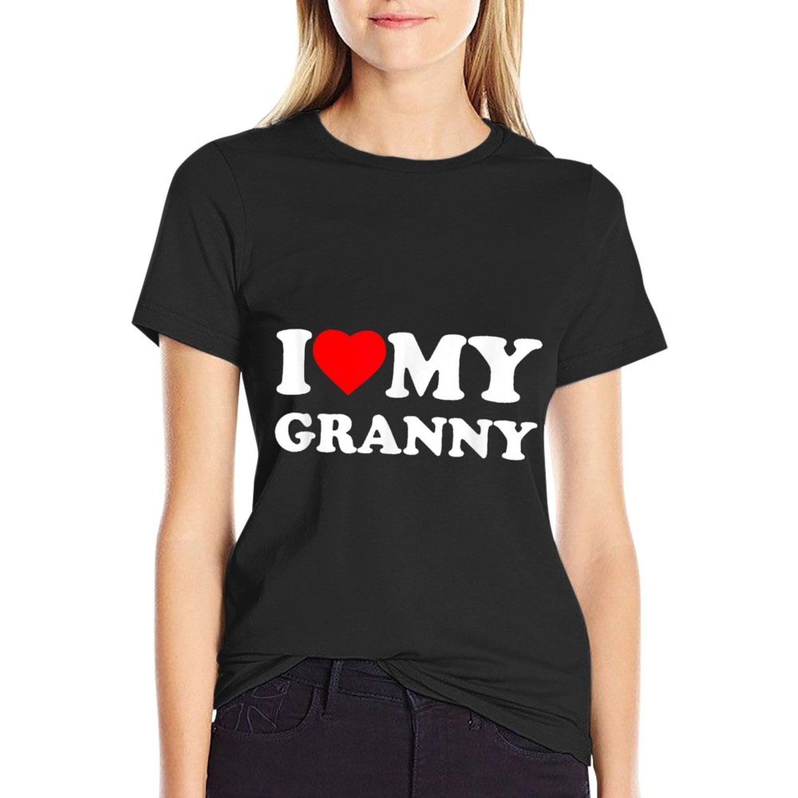 I Love My Granny I Heart Family Grandma  Affordable Price T-Shirt