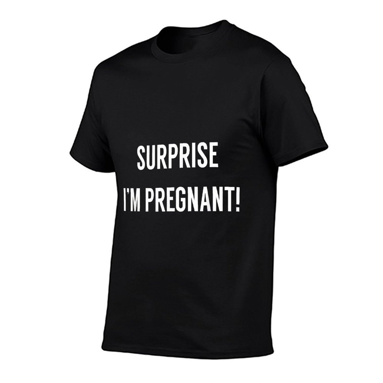 Surprise Im Pregnant - Pregnancy Announcement Tshirt  Odor-resistant T-Shirt