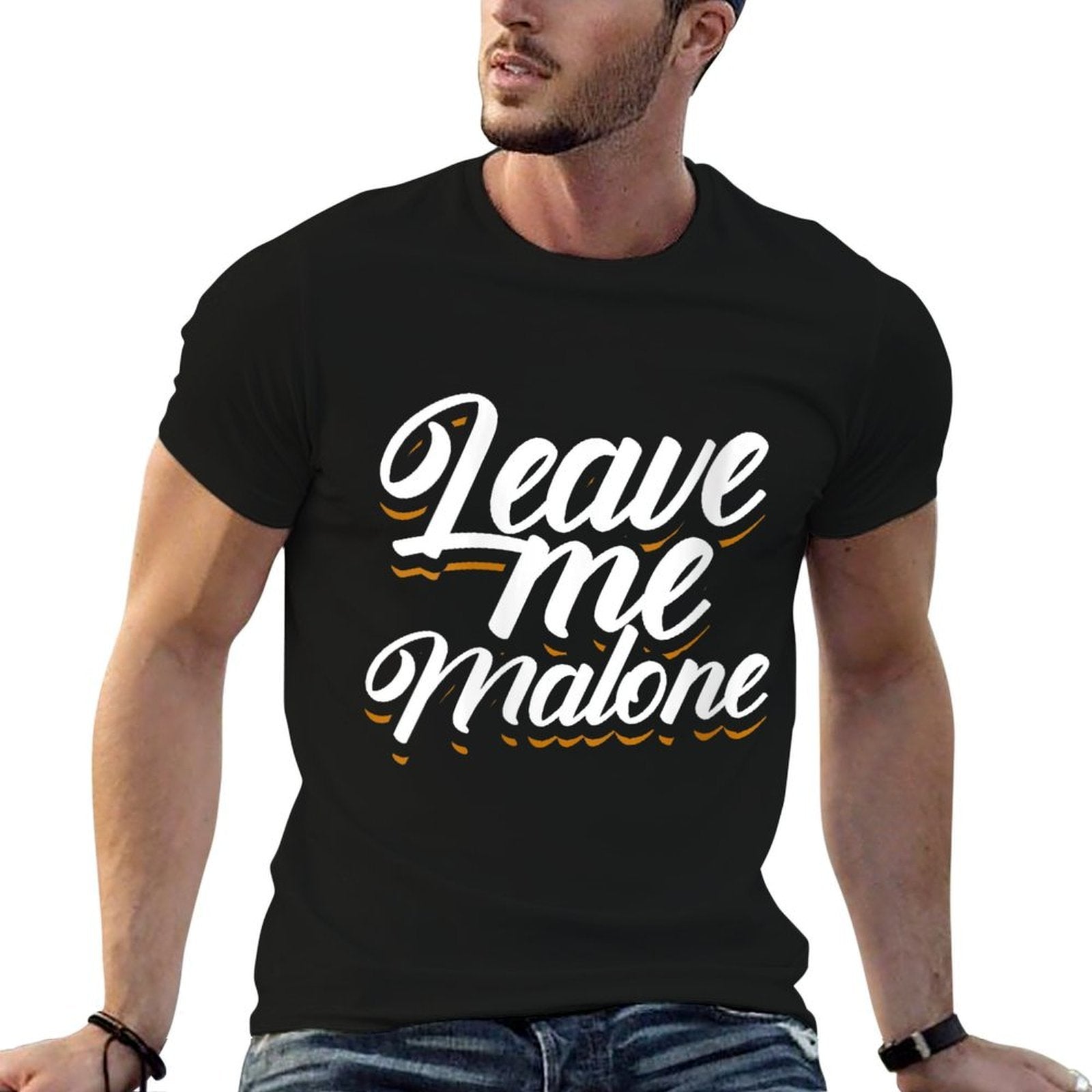 Womens Leave Me Malone Funny Trending Meme Humor  Easy-care T-Shirt