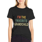 Funny Im The Favorite Grandchild Nice Grand Kid Gift  Trendy Pattern T-Shirt