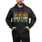 Funny Twin Am I The Good Twin Or The Evil One Vintage Twins Pilling-Resistant Hoodie