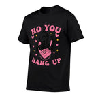 Funny Ghost Calling Halloween Scary Costume No You Hang Up  Odor-resistant T-Shirt
