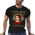 Always Chingona Sometimes Cabrona But Never Pendeja  Lightweight T-Shirt