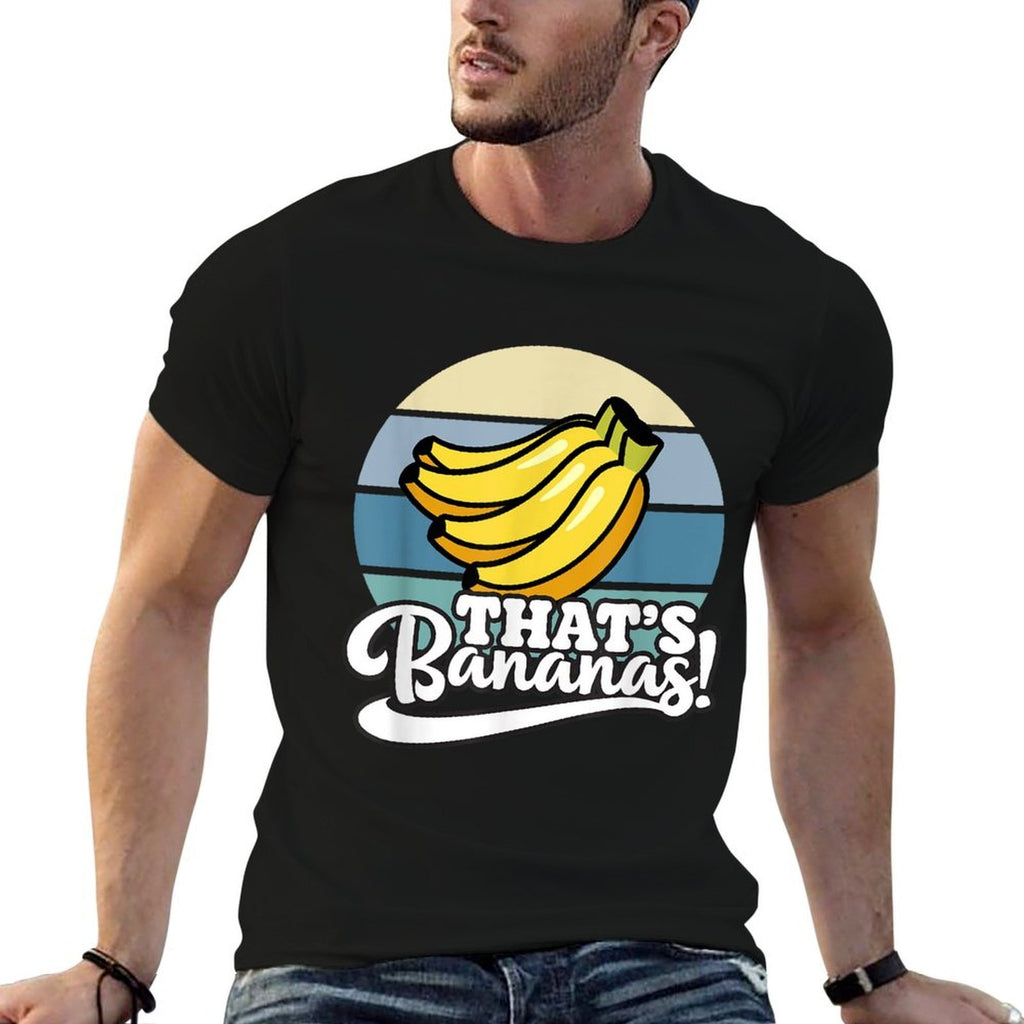 Funny That’s Bananas Comfortable T-Shirt
