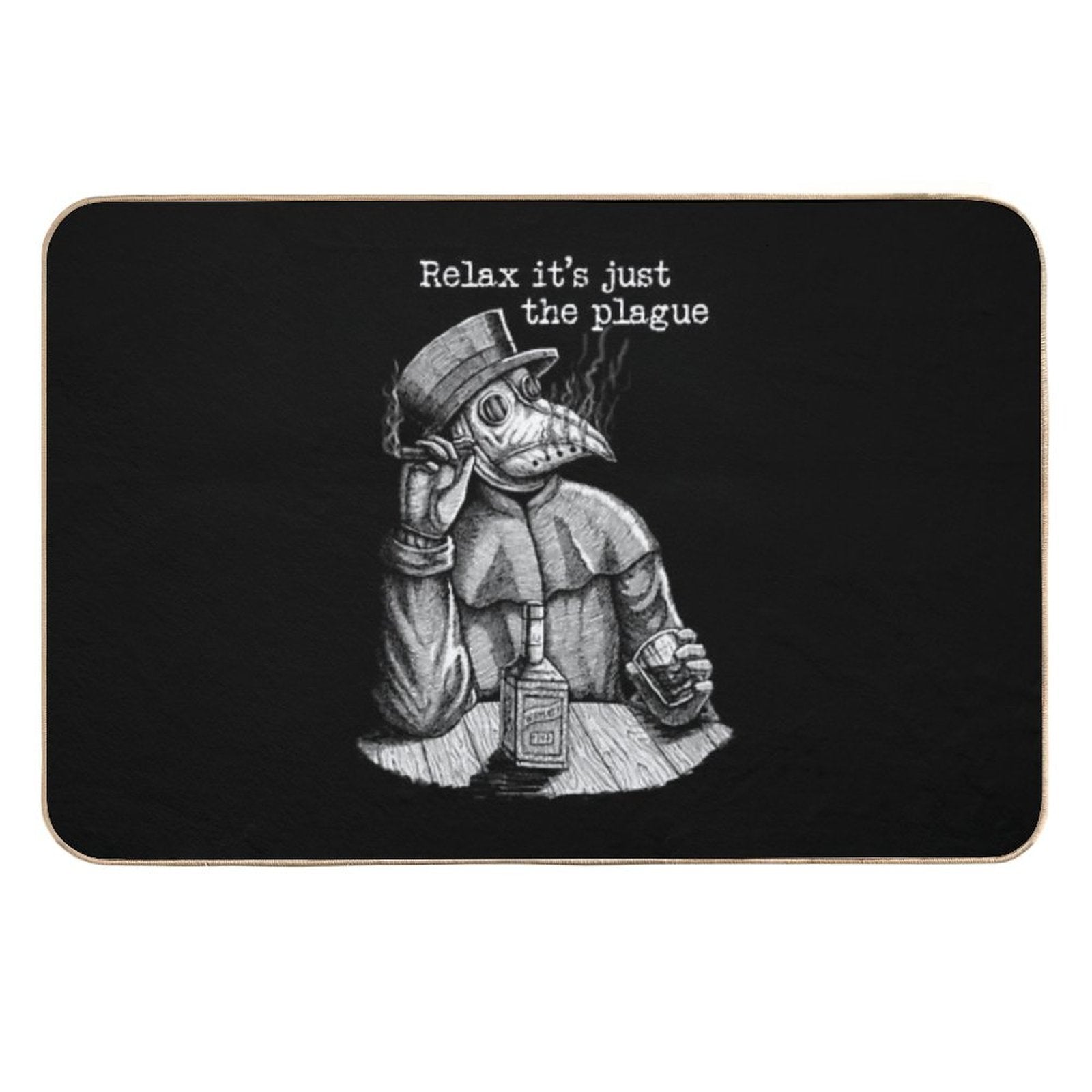 Relax It's Just The Plague - Vintage Plague Doctor  Multi-Purpose Bath Mat