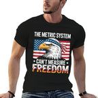 The Metric System Cant Measure Freedom America Eagle Meme  Polyester Blend T-Shirt