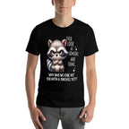 Raccoon Ever Look At Someone And Think Why Has No One Hit  High-quality Stitching T-Shirt