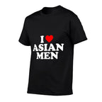 I Love Asian Men  Easy-care T-Shirt