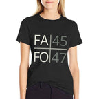 Funny! FAFO 45 47 President FA FO USA Funny Around Find Out  Eco-friendly Material T-Shirt