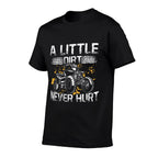 A Little Dirt Never Hurt Funny ATV Four Wheeler Quad Biker  Classic T-Shirt
