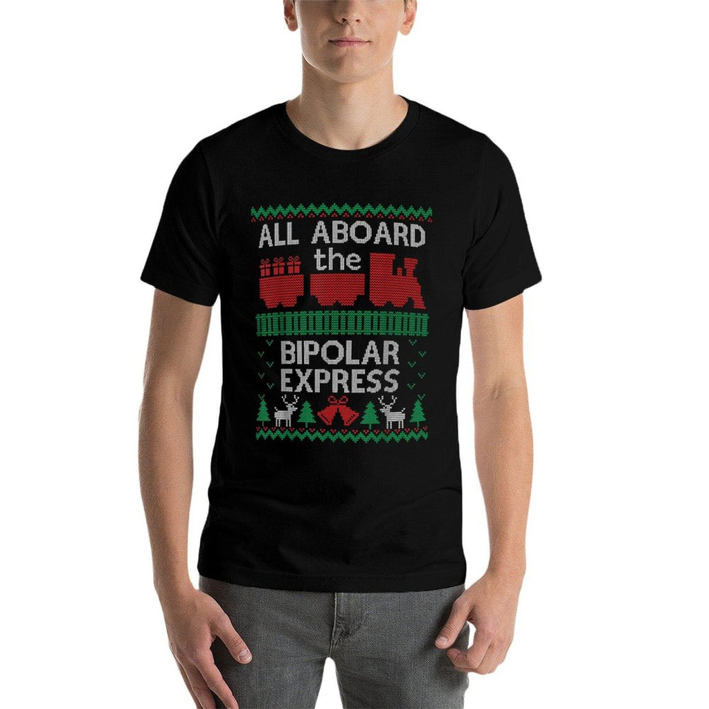 Funny Ugly Christmas Sweater Bipolar Express Train Xmas  Trendy Pattern T-Shirt