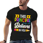 This Principal Believes In You School Principals Principal  Heathered Texture T-Shirt