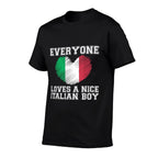 Everyone Loves A Nice Italian Boy Italy Gift Idea  Classic T-Shirt