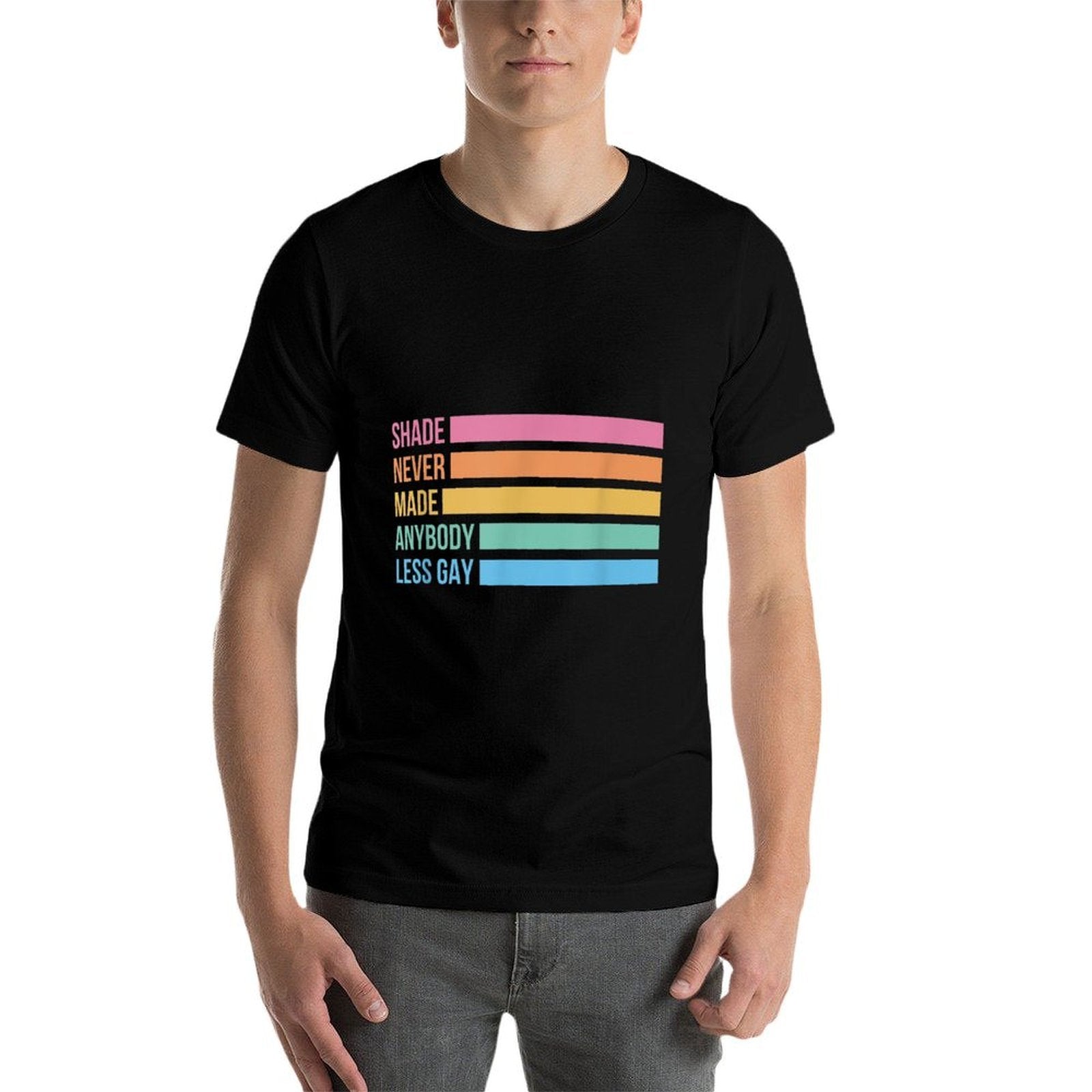 Shade Never Made Anybody Less Gay Pride Month LGBTQ  Relaxed-fit T-Shirt