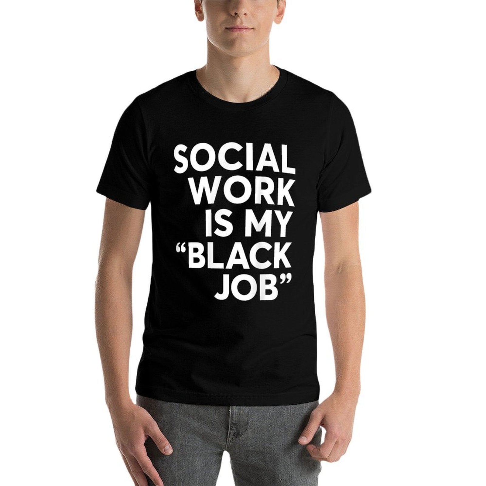 Social Worker My Black Job African American Saying Quote  Moisture-wicking T-Shirt