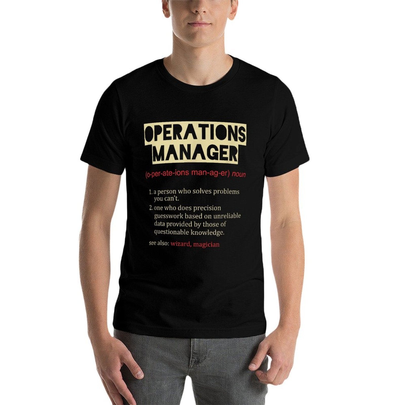 Operations Manager Funny Dictionary Definition Humour  Graphic-printed T-Shirt