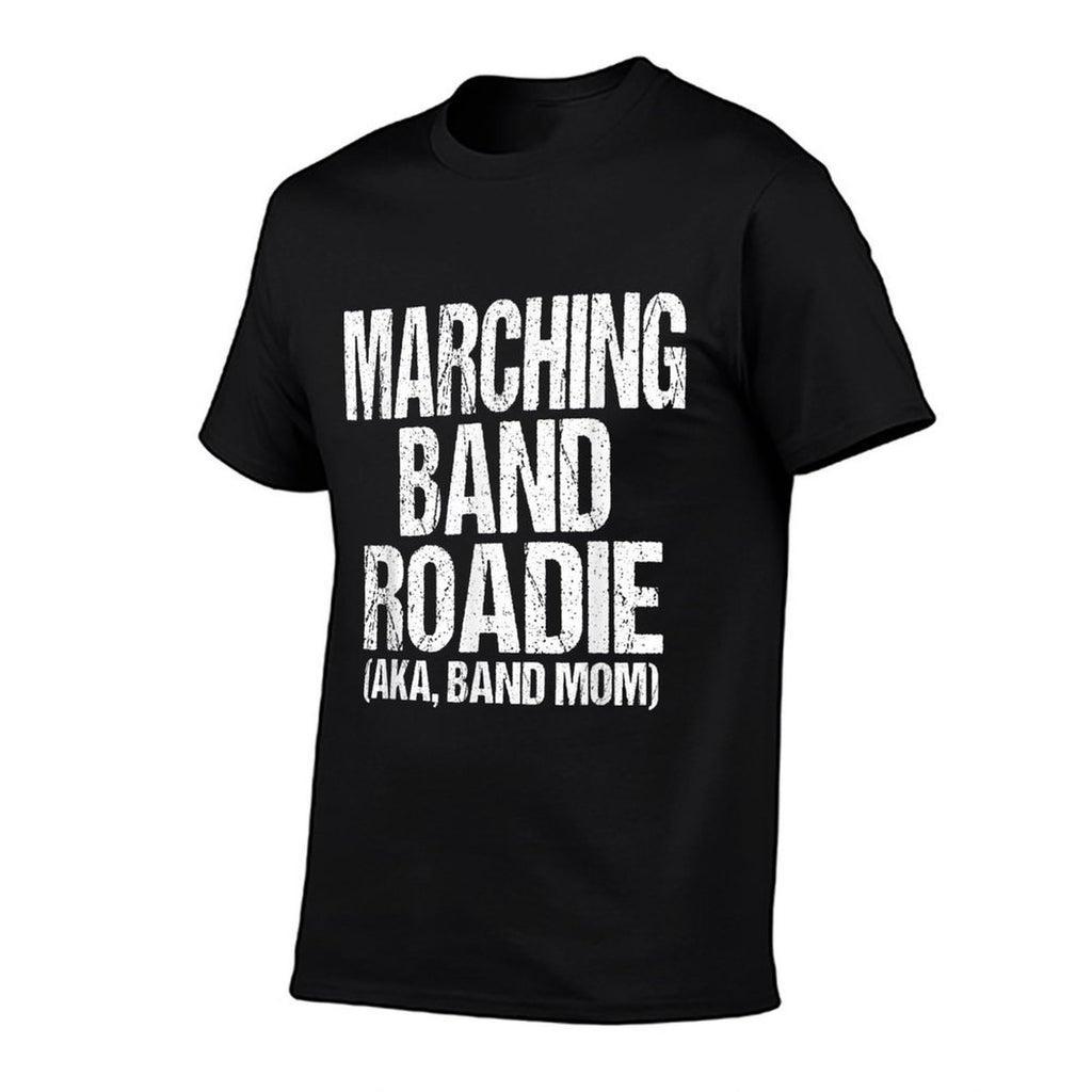 College And High School Marching Band Roadie Band Mom  Classic T-Shirt