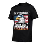 The Metric System Cant Measure Freedom America Eagle Meme  Polyester Blend T-Shirt