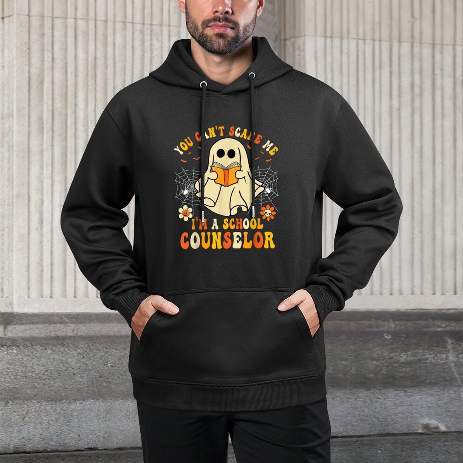 You Cant Scare Me Im A School Counselor Halloween Ghost Layering Staple Hoodie