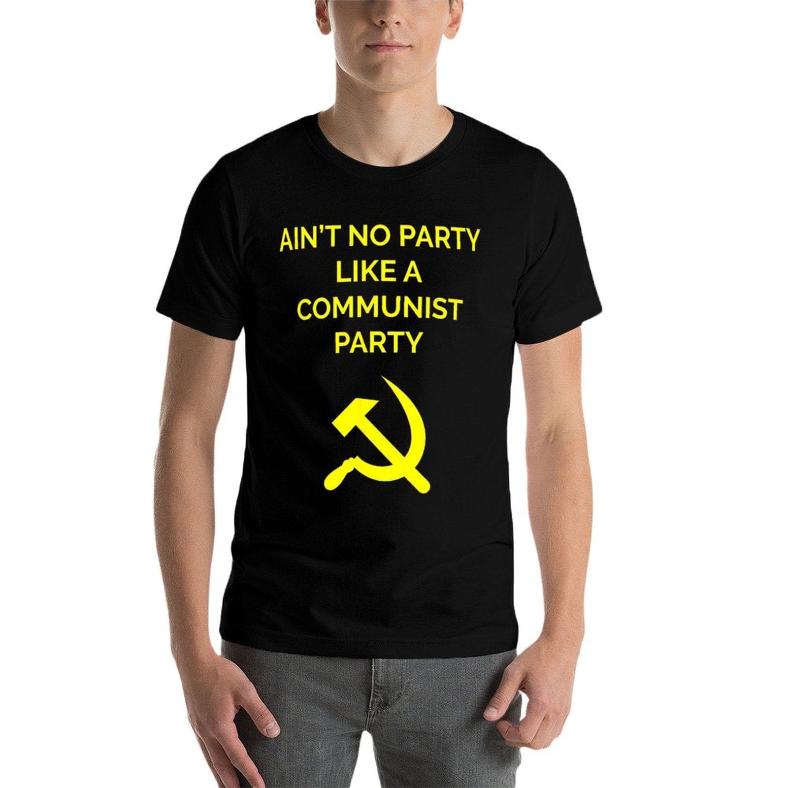 Aint No Party Like A Communist Party Funny Communist  Eco-friendly Material T-Shirt