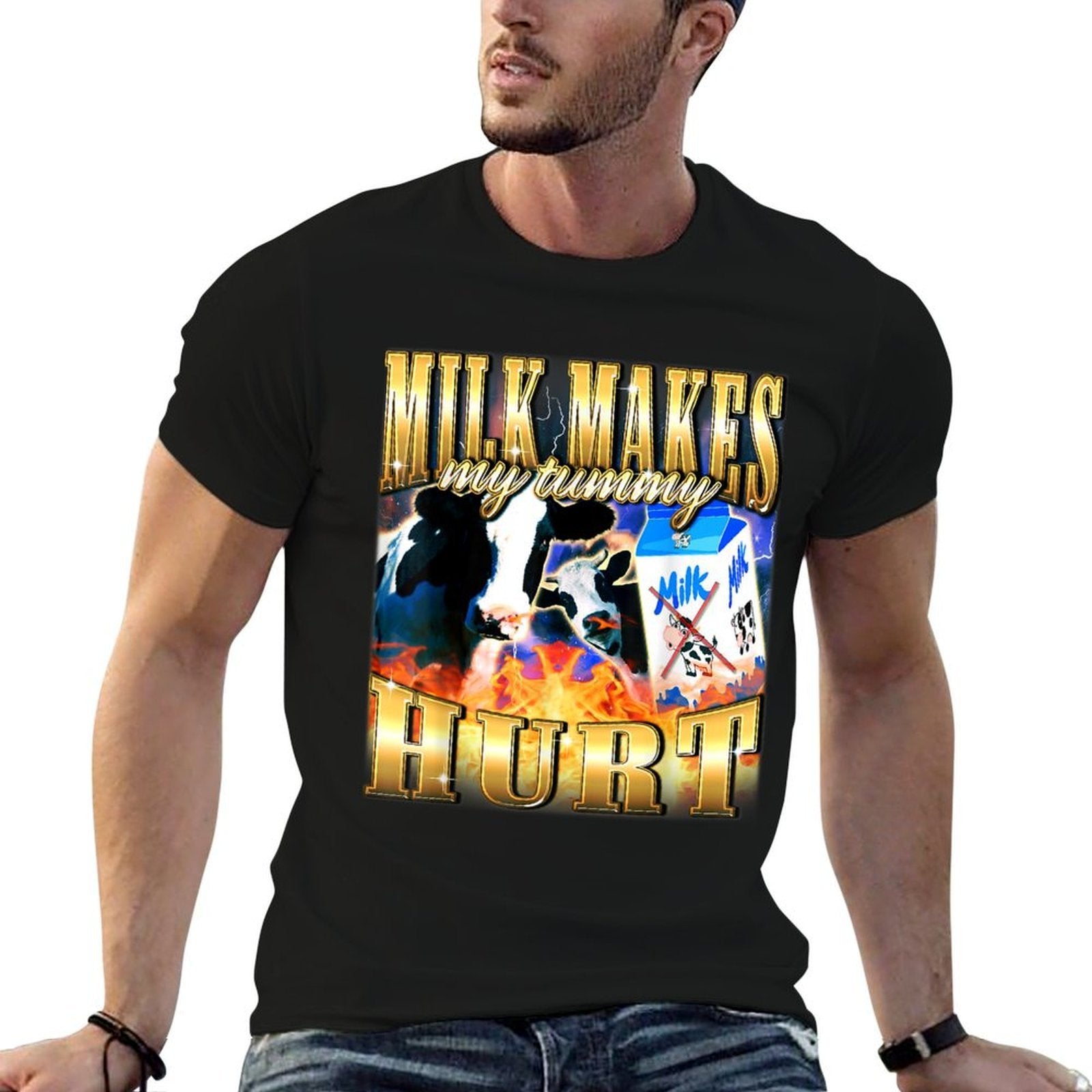 Milk Makes My Tummy Hurt Funny Meme  Cotton T-Shirt