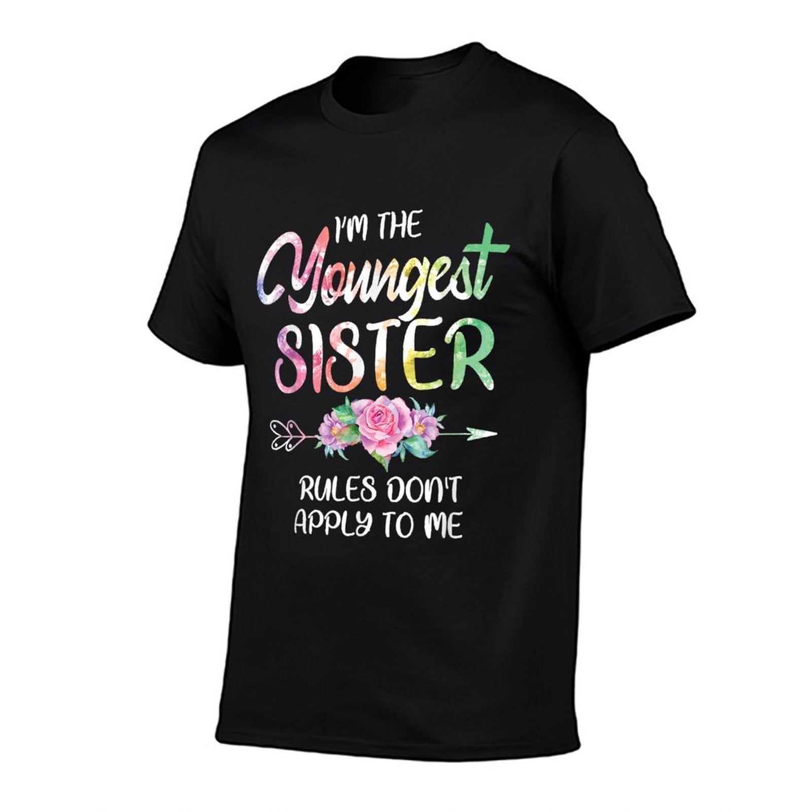 Youngest Sister Rules Dont Apply To Me Funny Sibling  Easy-care T-Shirt