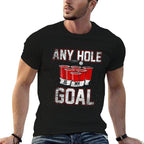 College Beer Drinking Party Frat Any Hole Is My Goal  Fade-proof Color T-Shirt