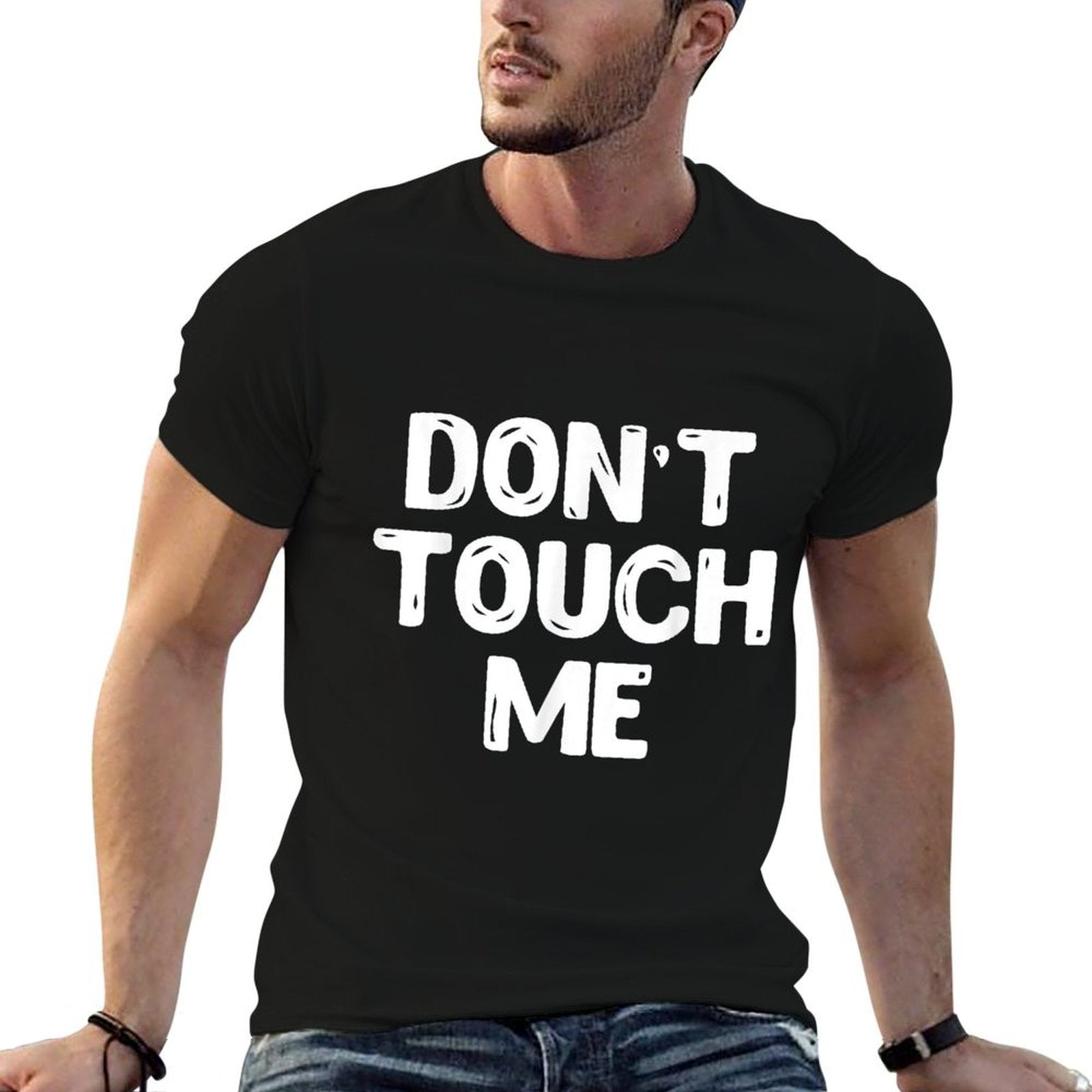 Dont Touch Me Introvert Gifts  Stretchy T-Shirt