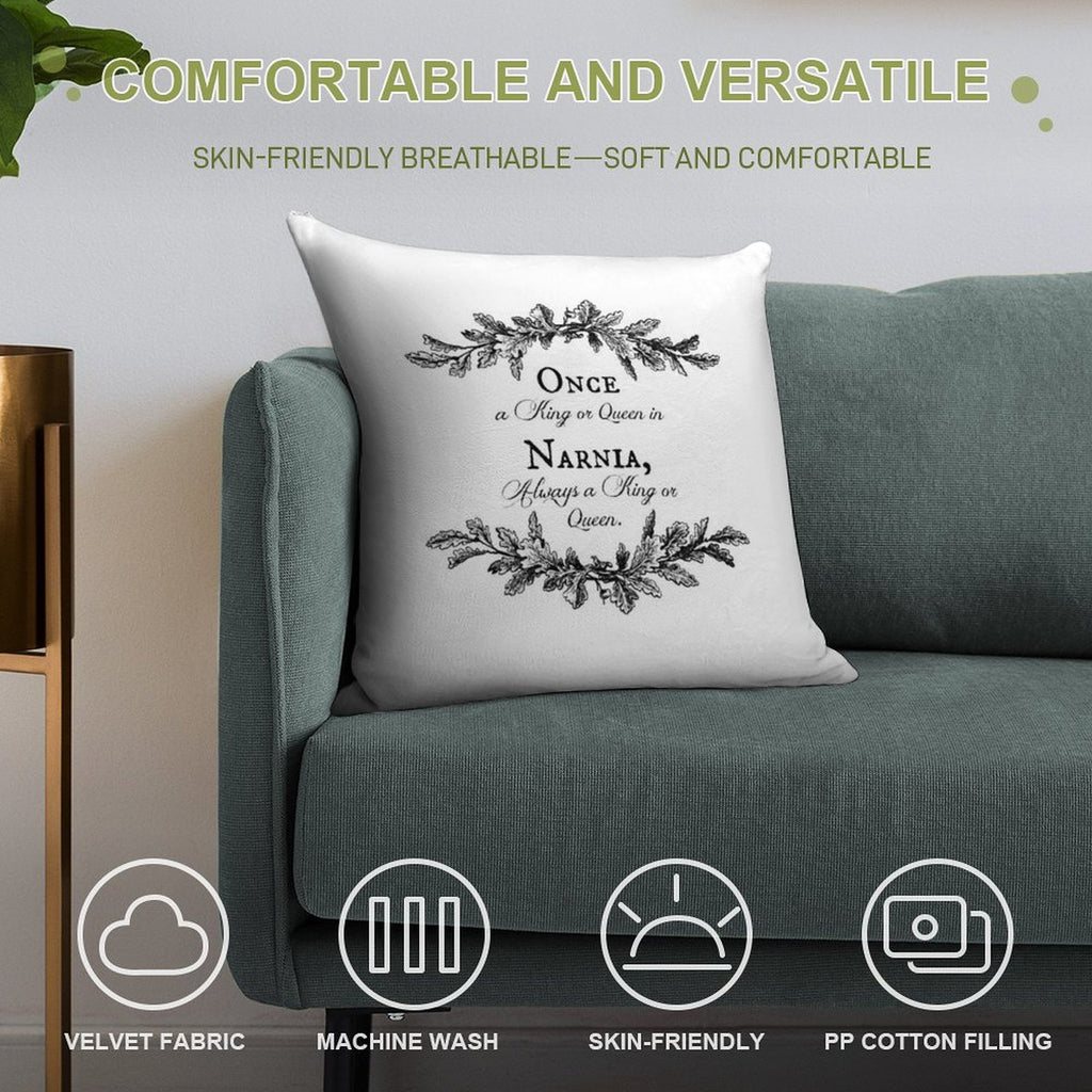 Once A King Or Queen Soft Luxury Feel Throw Pillow