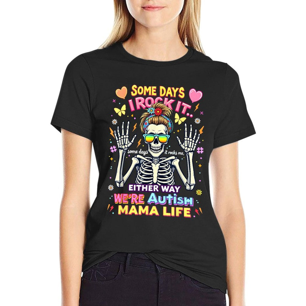 Autism Mama Life Some Days I Rock It Some Days It Rock Me  Rolled Sleeves T-Shirt