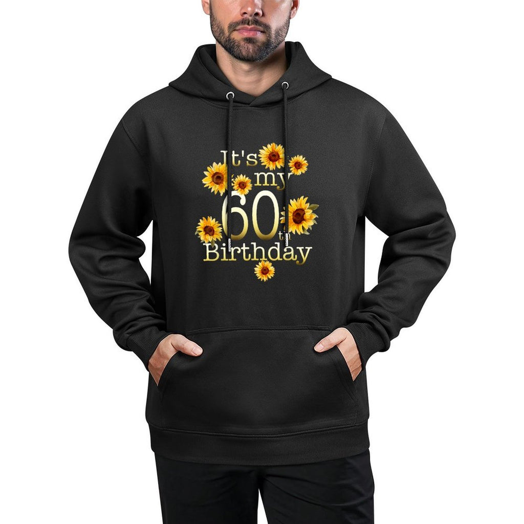 Cute Sunflower Its My 60th Birthday 60 Year Old Birthday Medium-Weight Fabric Hoodie