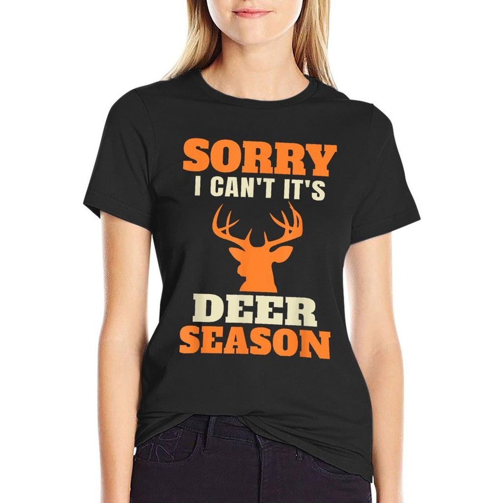 Funny Deer Hunting Saying Joke  Tagless Design T-Shirt
