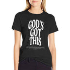 Gods Got This  Odor-resistant T-Shirt