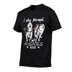 I Was Normal 2 Siberian Huskies Ago - Awesome Cute Dog Men Women  Heathered Texture T-Shirt