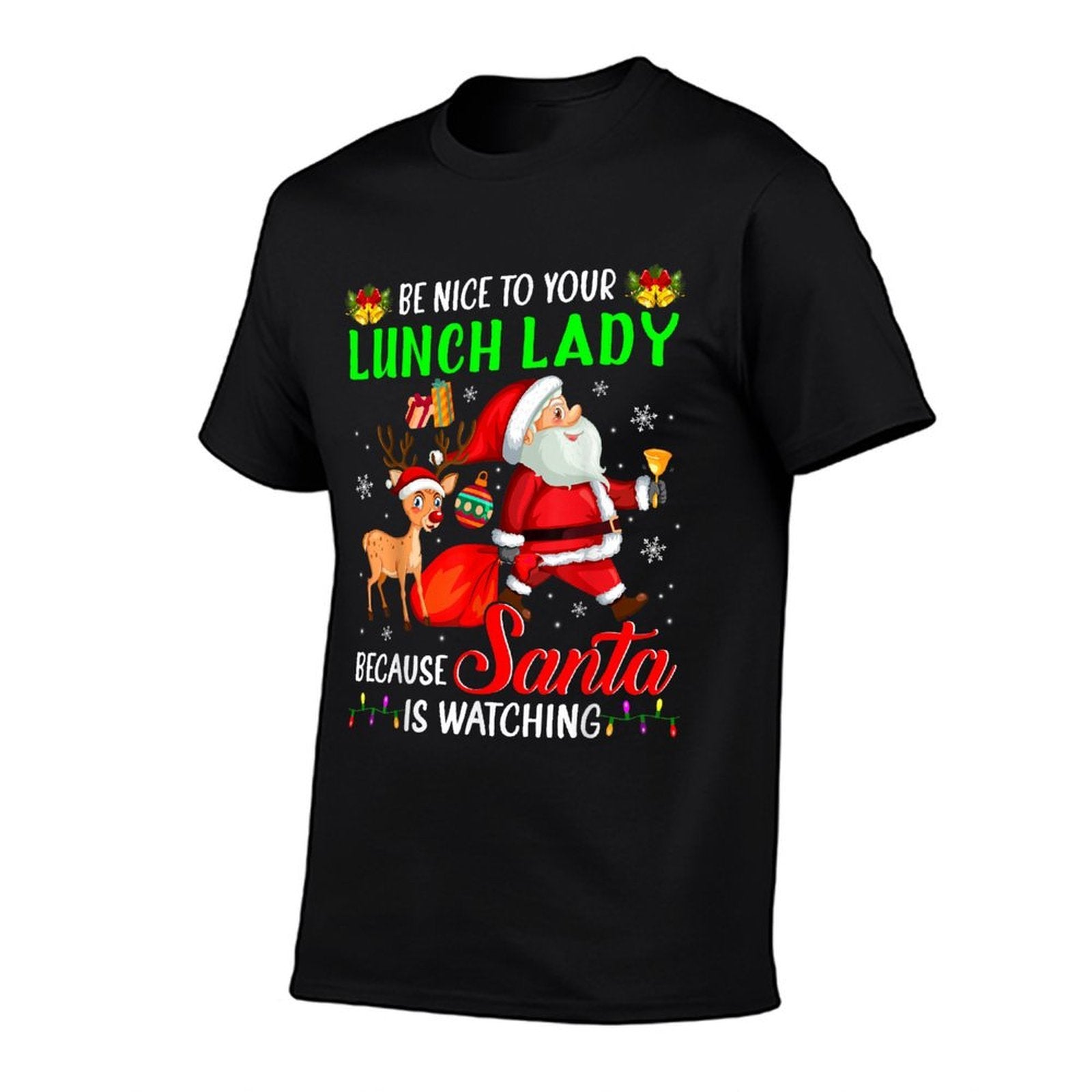 Be Nice To Your Lunch Lady Santa Is Watching Christmas  Vintage-inspired T-Shirt