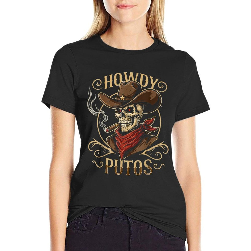 Funny Skull Howdy Putos Spanish Slang, Western Cowboy Skull  High-quality Stitching T-Shirt